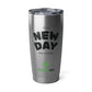 Motivational Tumbler - 20oz Stainless Steel Travel Mug Perfect for Gifts, Work, or Daily Use Printify