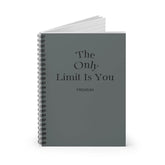 Inspirational Spiral Notebook — "The Only Limit Is You" Ruled Journal Momentum