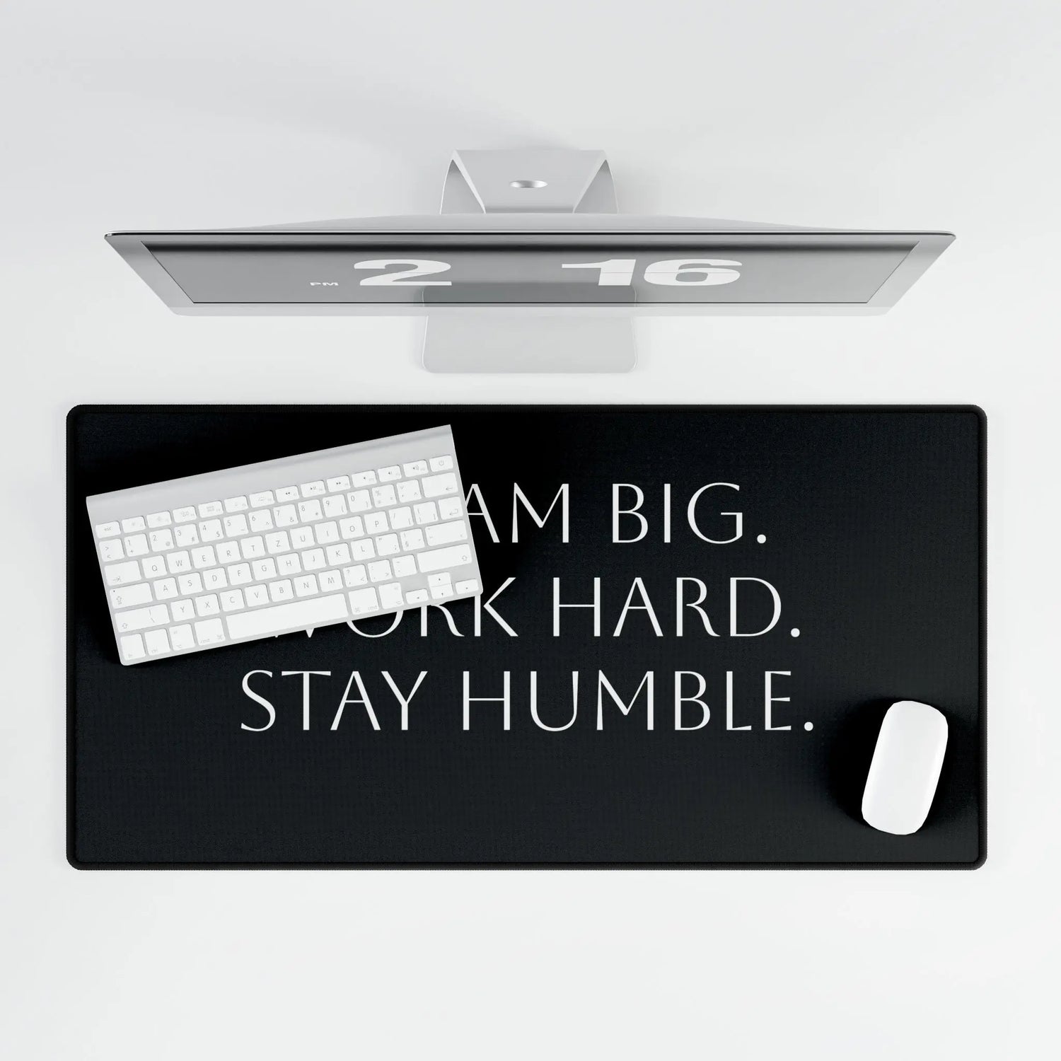 Motivational Desk Mat — "Dream Big. Work Hard. Stay Humble." Momentum